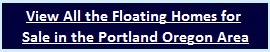 Floating Homes for Sale in Portland Oregon B
